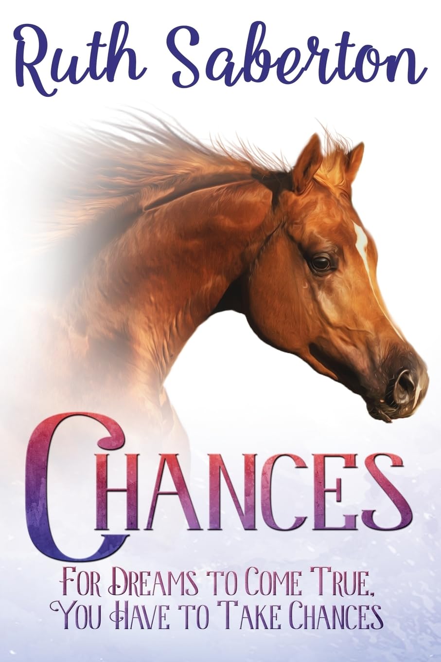 Chances: Book 1 in the Chances Series: Volume 1