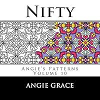 Nifty (Angie's Patterns Volume 10) 1494702614 Book Cover