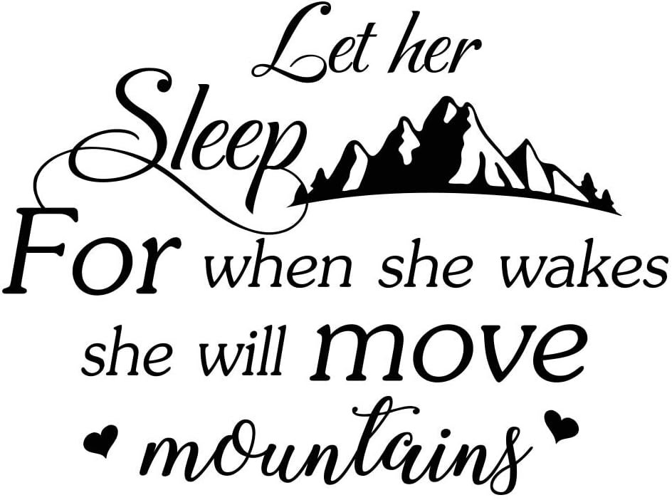 Let her Sleep for When she Wakes she Will Move Mountains 22 X 16 Nursery Baby Calligraphy Sticker feng Shui Wall Decal Art Decor Motivational Inspirational Sticker Decorative Lettering Love Hearts