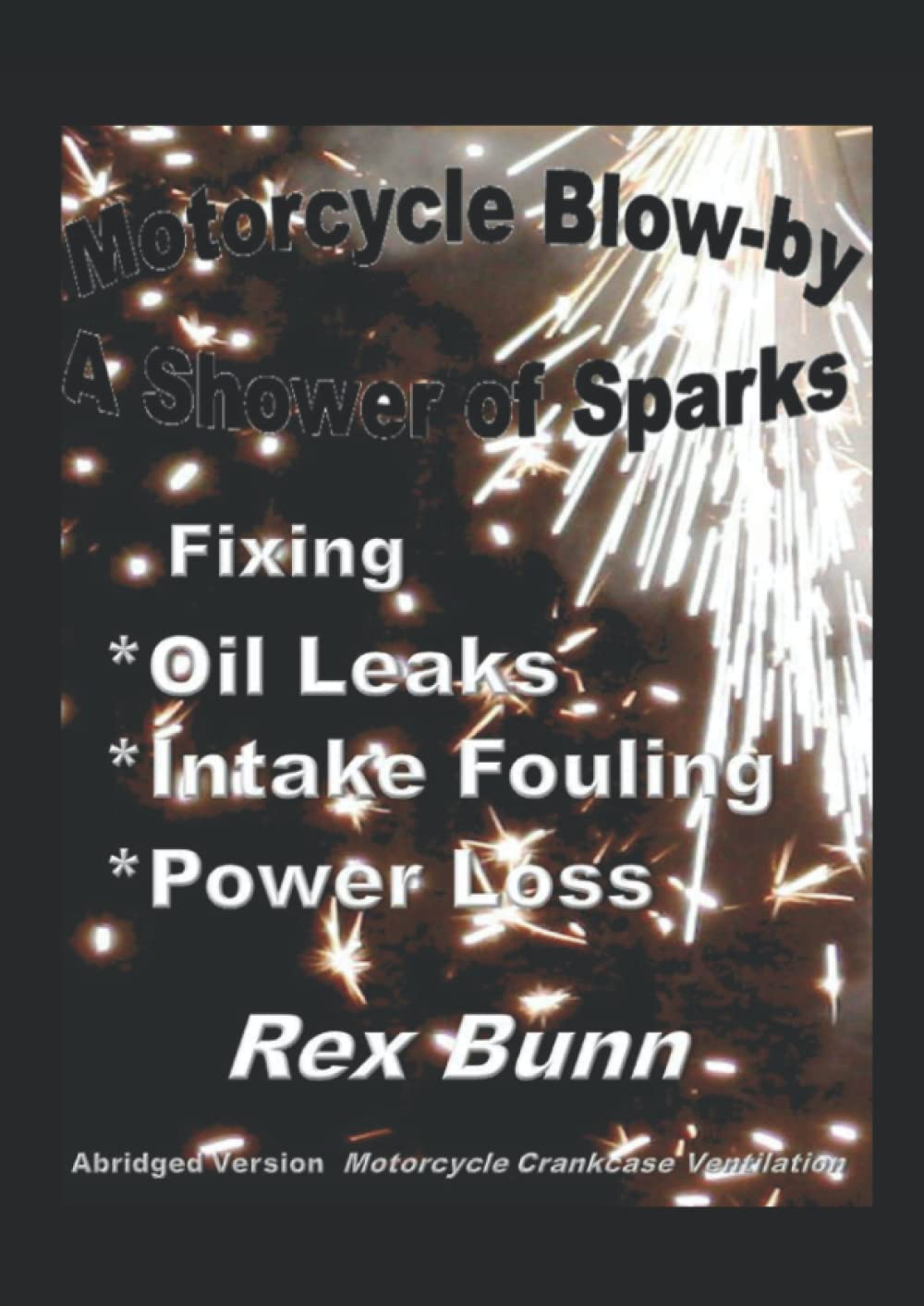 Motorcycle Blow-by lecture garage passion moto pour motard
