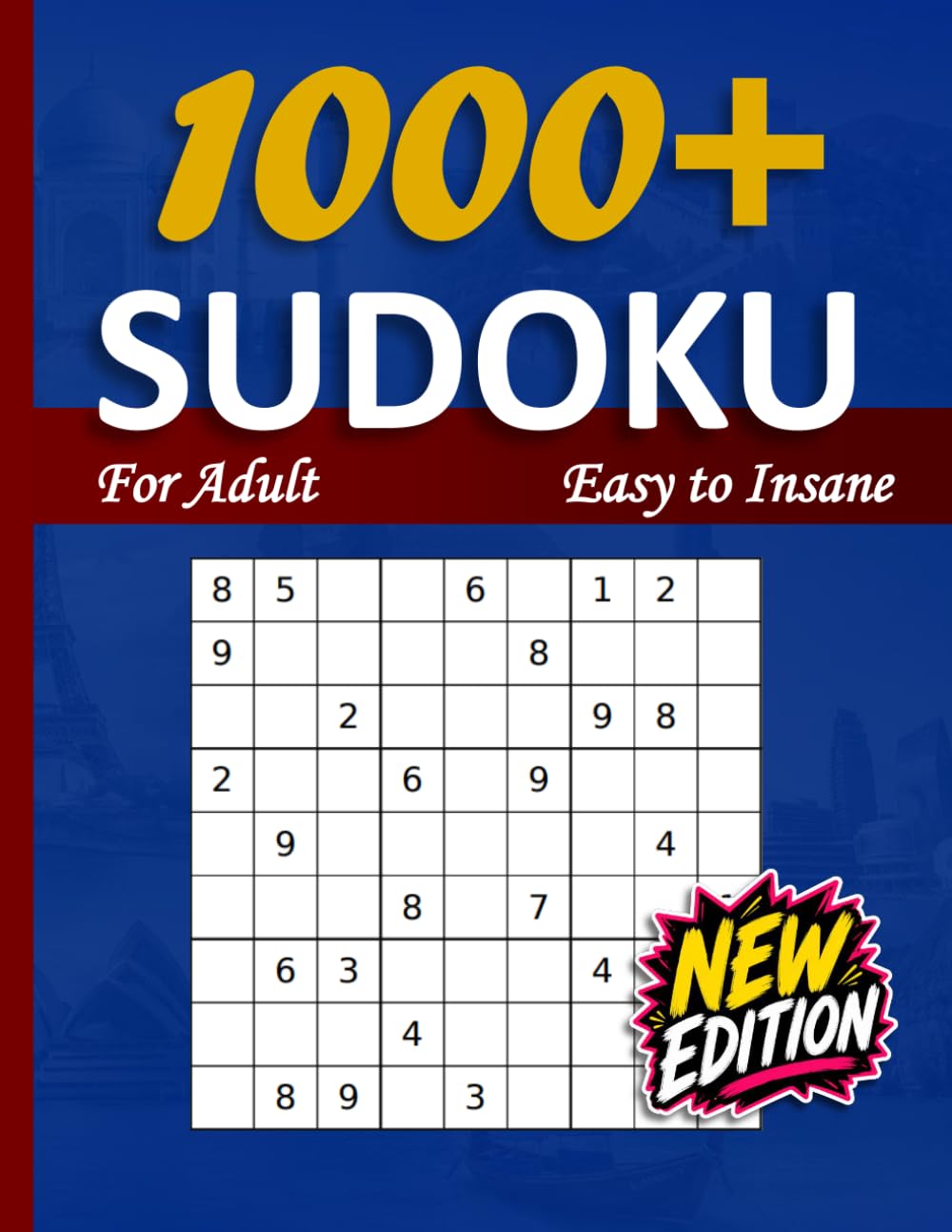 1000+ Sudoku Puzzles for Adults.: With More Than 1000 Sudoku Puzzles from Easy to Insane for adults, full solutions included