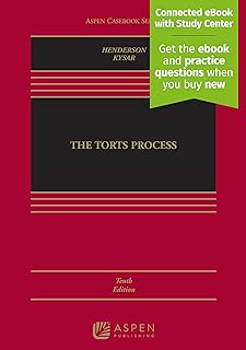 Torts Process: [Connected eBook with Study Center] (Aspen Casebook)