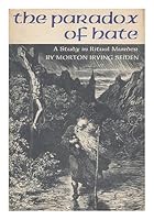 The paradox of hate;: A study in ritual murder B00319JDS2 Book Cover