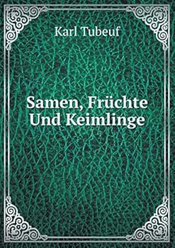 Paperback Samen, Fr?chte Und Keimlinge [German] Book