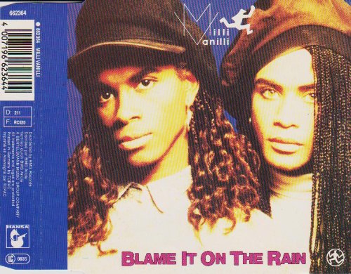 Blame It On The Rain