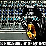 50 Instrumental Hip Hop Rap Beats
