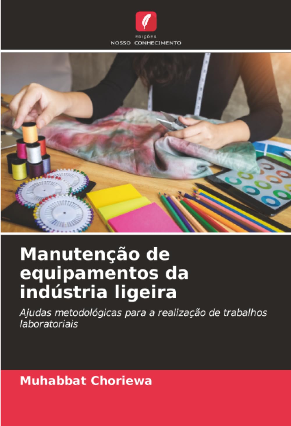 Manutenção de equipamentos da indústria ligeira: Ajudas metodológicas para a realização de trabalhos laboratoriais
