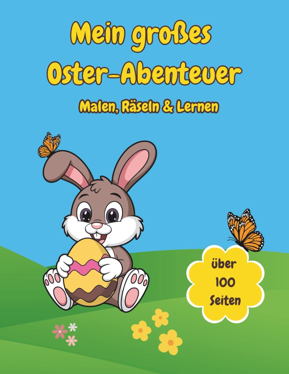 Mein großes Oste-Abenteuer: Malen, Rätseln und Lernen