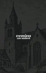 Crownless | A Medieval Solo RPG: Core Rulebook | 1st Edition