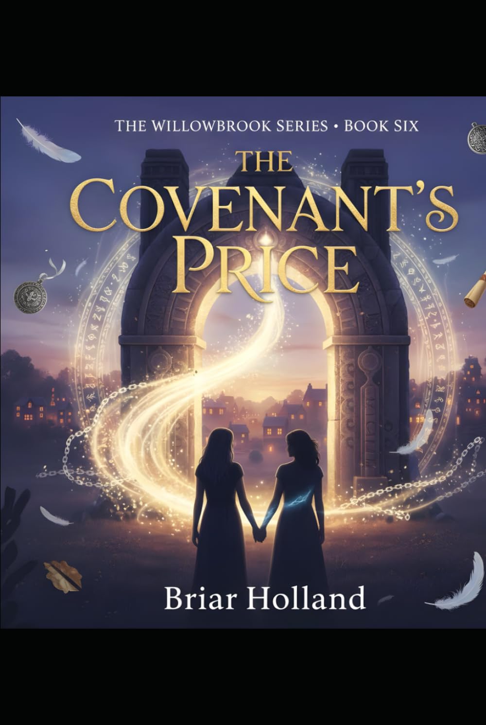 The Covenant's Price: A Liberation Romance (Willowbrook Magic Series)