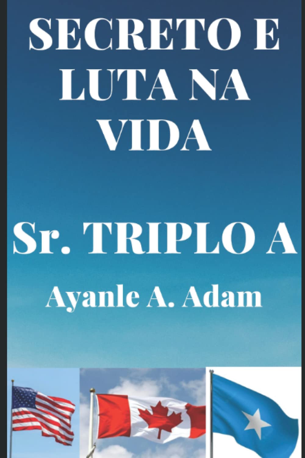 SECRETO E LUTA NA VIDA