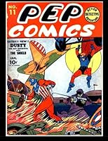 Pep Comics #11: Golden Age Superhero Comic 1503007359 Book Cover