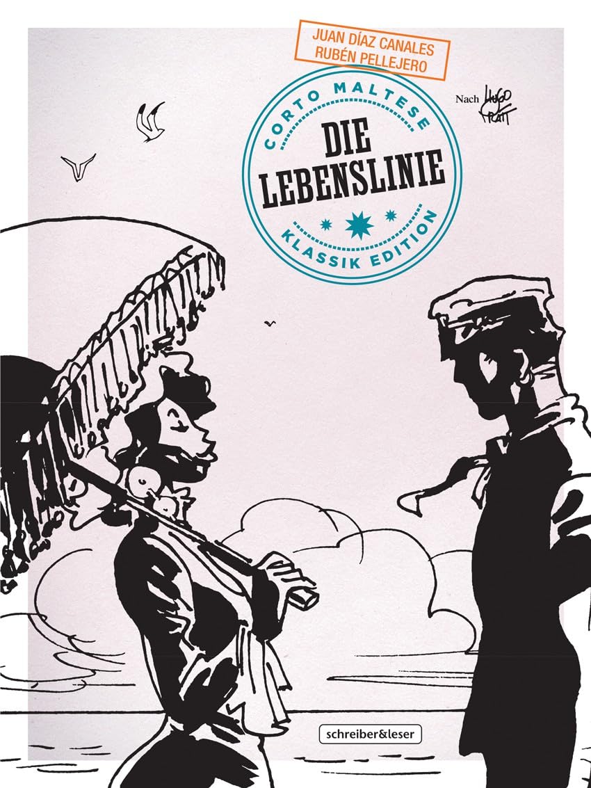 Corto Maltese: 17. Die Lebenslinie (Klassik-Edition in Schwarz-Weiß) (Corto Maltese – Klassik-Edition)