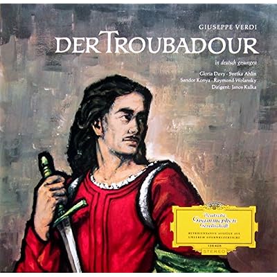Verdi: DER TROUBADOUR