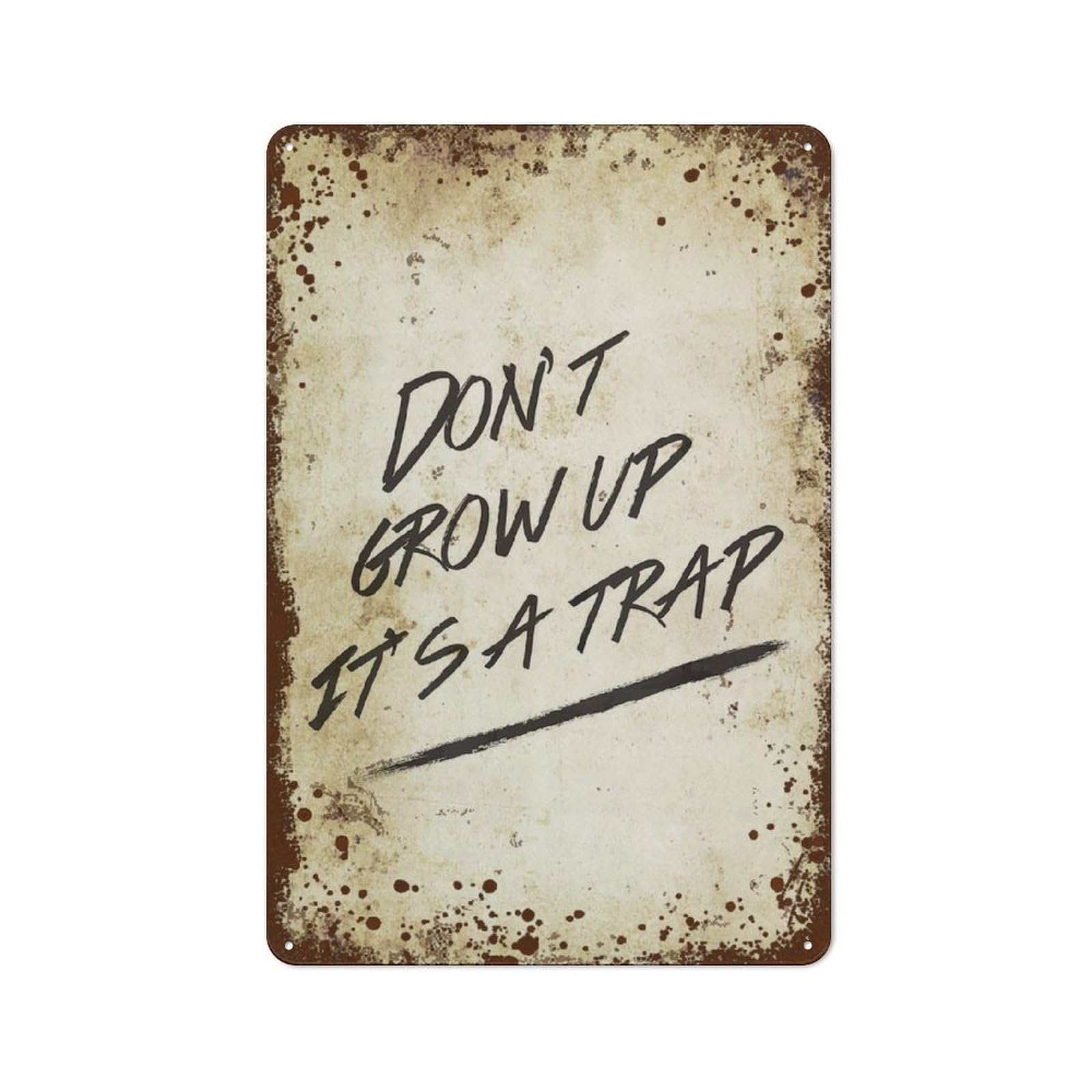 Kwqdozf Style-14 8X12 Inch Don't Grow Up It's A Trap, Kids Room Decor 8X12 In