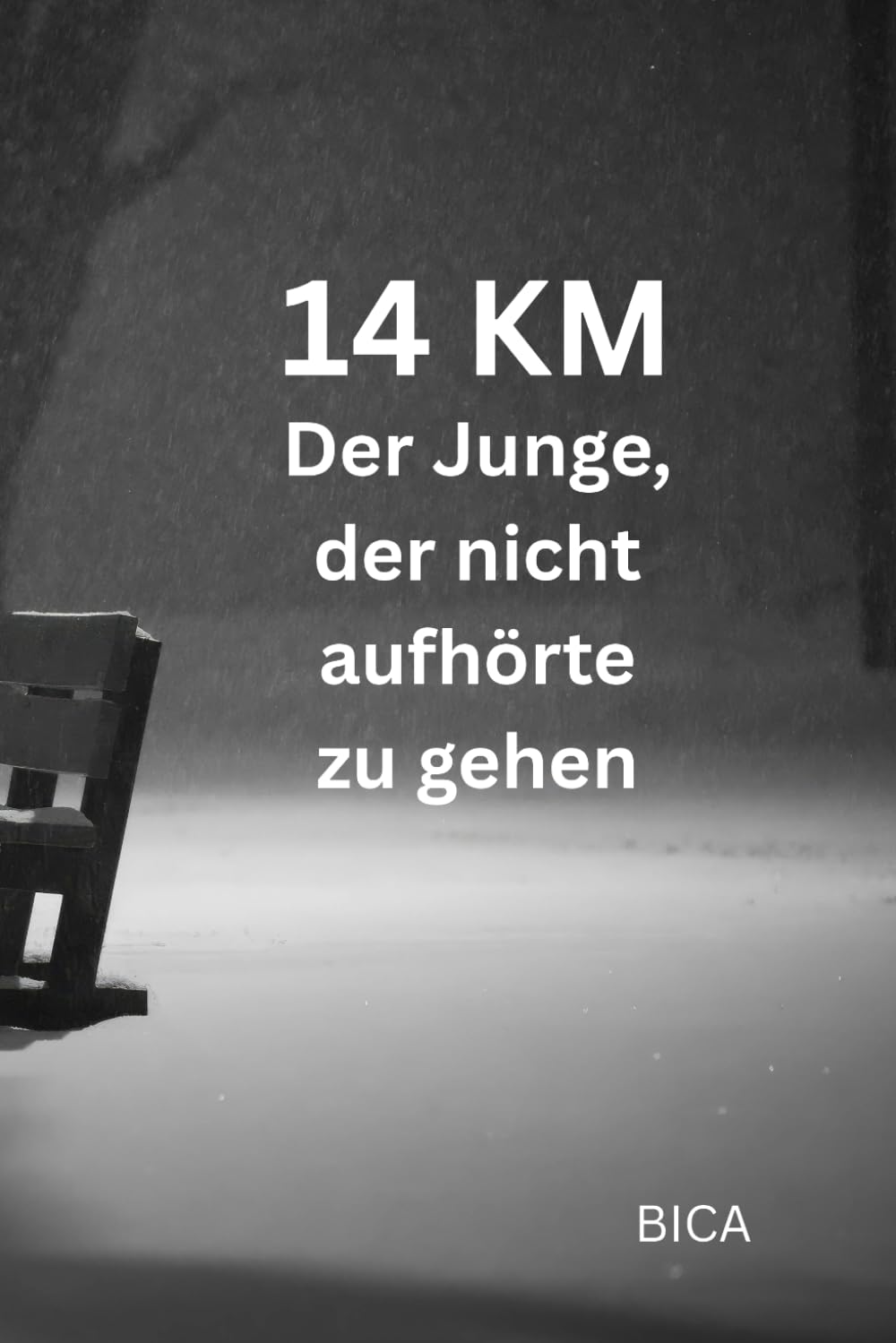 14 KM: Der Junge, der nicht aufhörte zu gehen