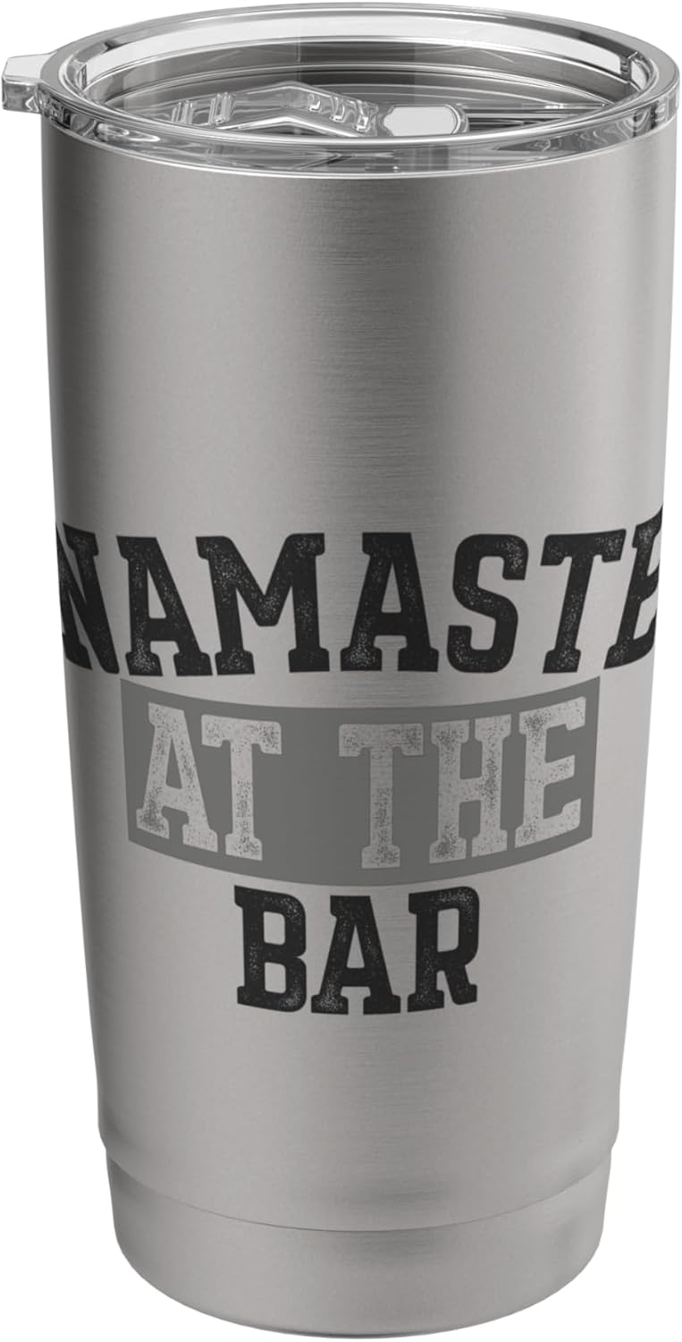 Namaste At The Bar TShirt Stainless Steel Insulated