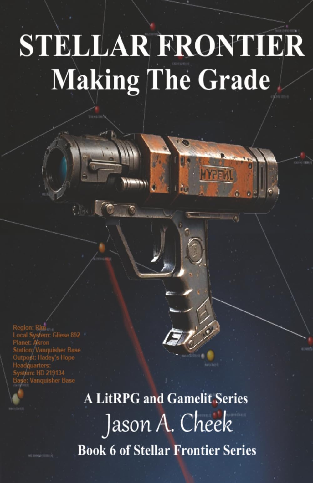 Making The Grade: Book 6 of Stellar Frontier Series