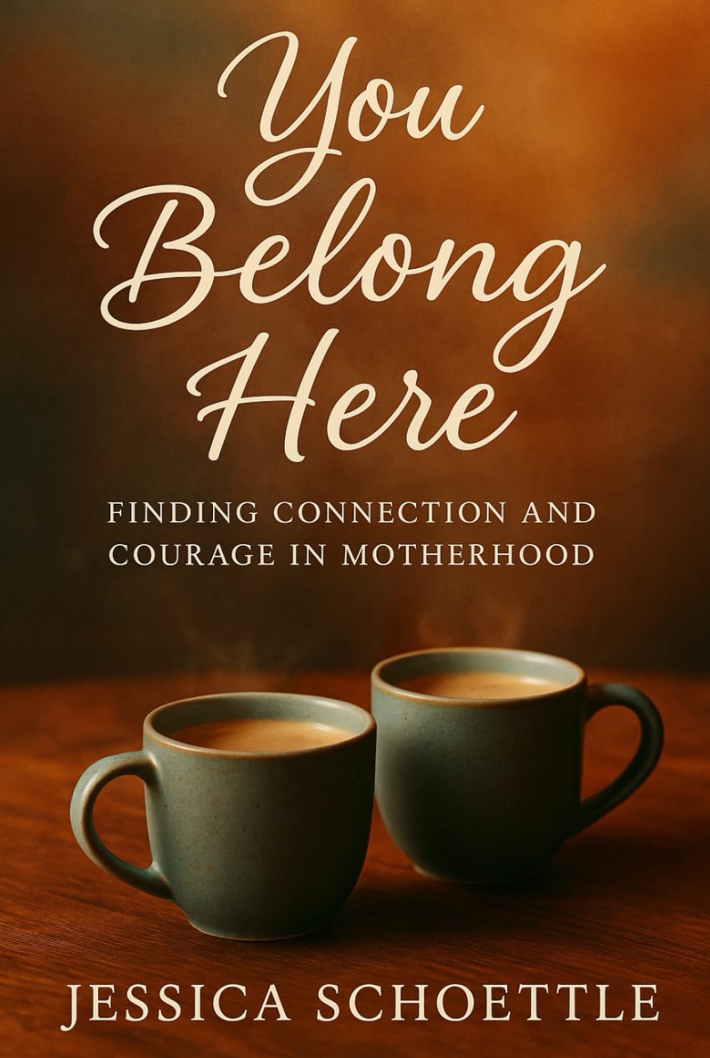 You Belong Here: Finding Connection and Courage in Motherhood (Heart & Mind Collection)