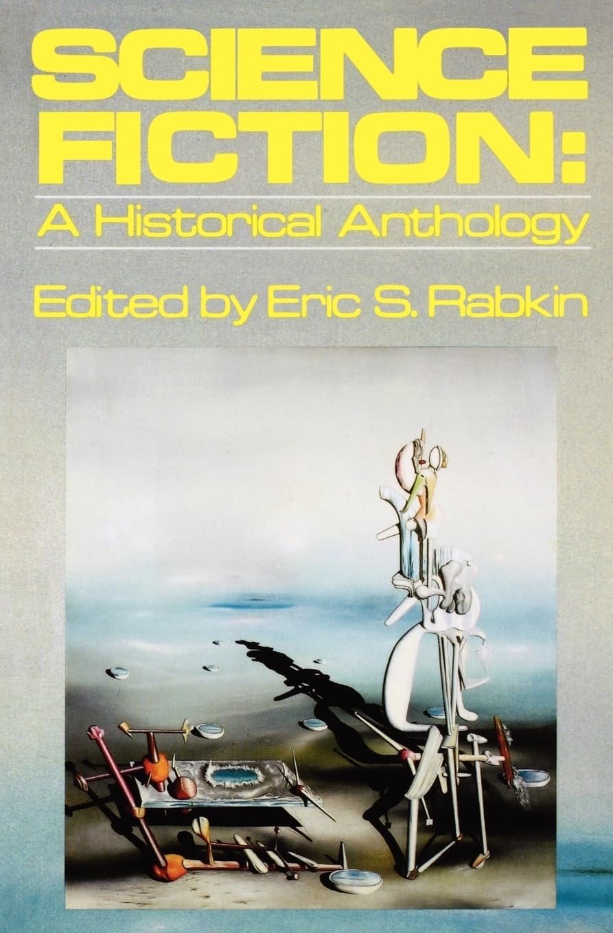 Science Fiction: A Historical Anthology (Galaxy Books, 729)