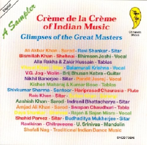 Creme de la Creme of Indian Music
