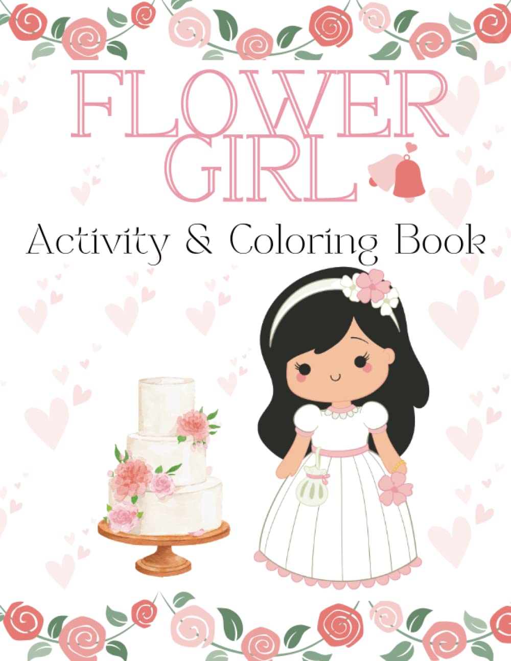 Flower Girl Coloring and Activity Book: Flower Girl Fun - A Wedding Day ...