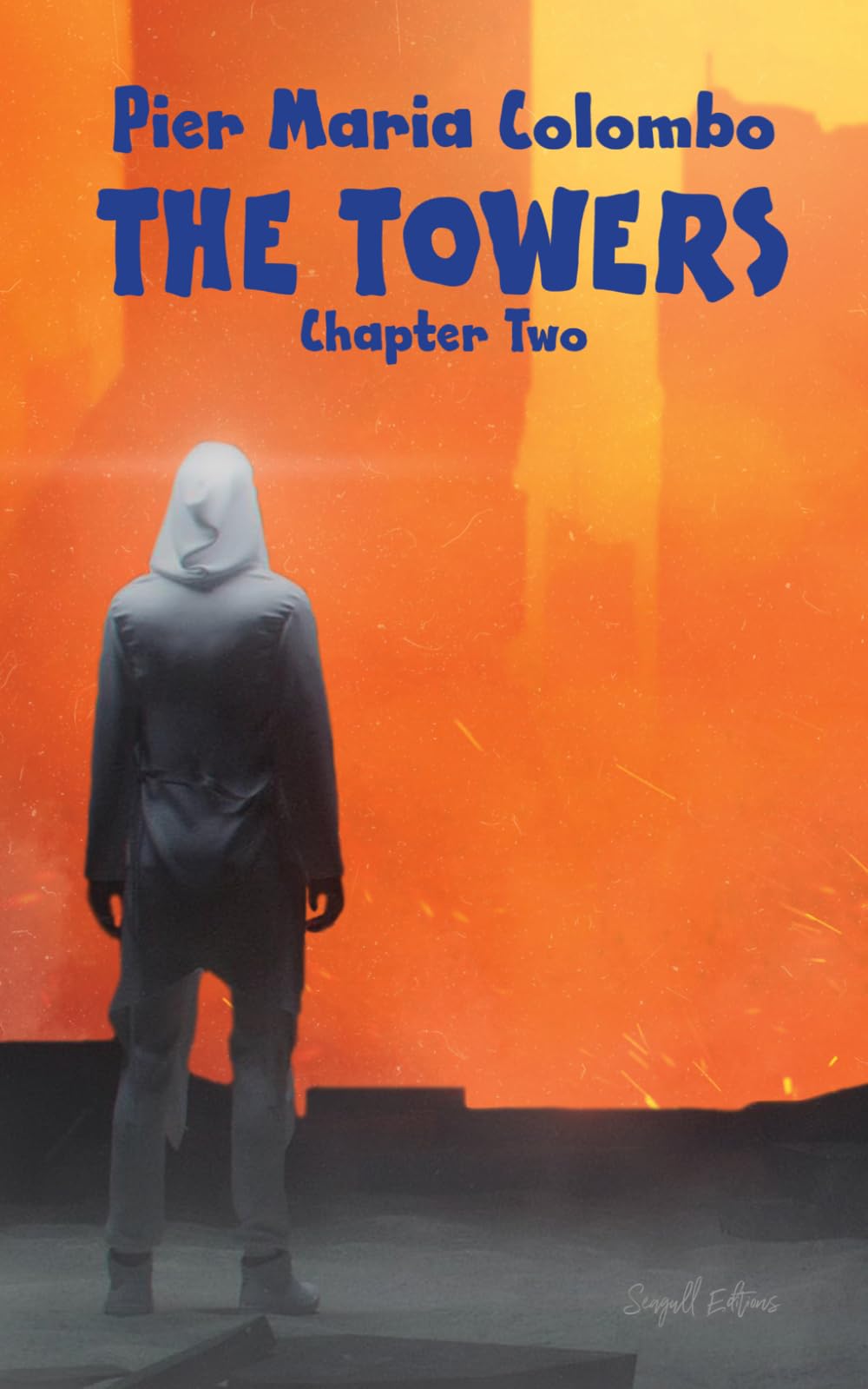 The Towers: Chapter Two