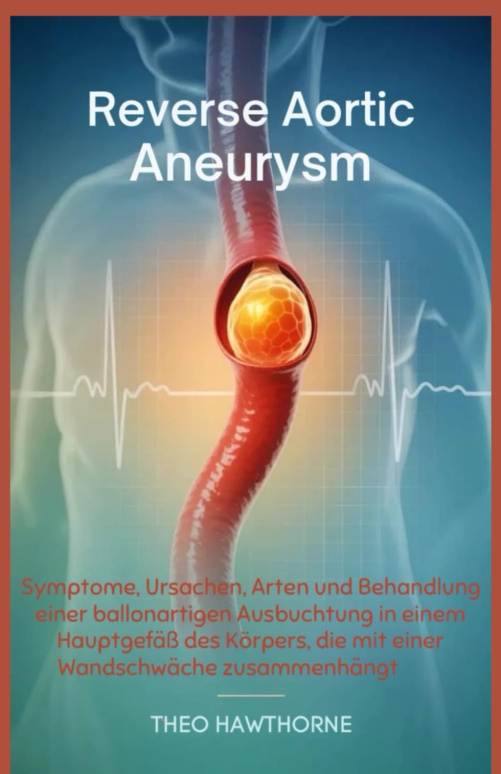 Reverse Aortic Aneurysm: Symptome, Ursachen, Arten und Behandlung einer ballonartigen Ausbuchtung in einem Hauptgefäß des Körpers, die mit einer Wandschwäche zusammenhängt