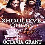 Cover of Should've Chose Me