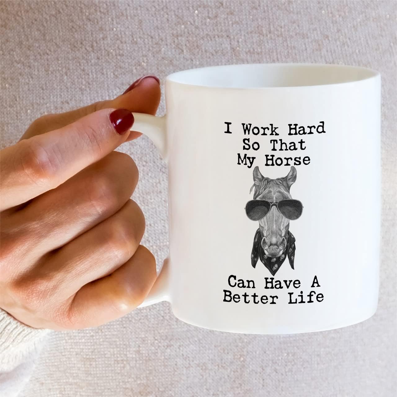 Retreez Funny Mug - I Work Hard My Horse Have Better Life Horse Lover Rider 11 Oz Ceramic Coffee Mugs - Funny, Sarcasm, Inspirational birthday gifts for her him girlfriend friend coworkers mom mother - Image 5