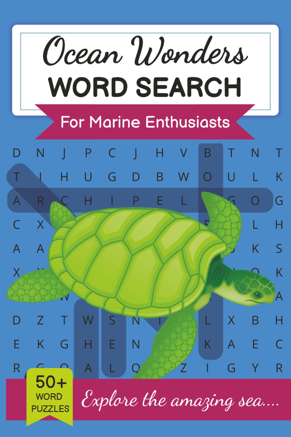 Ocean Wonders Word Search: Dive into Discovery | 55 Scientific & Fun Ocean Word Searches in a Clear, Portable Format (Vacation Puzzles)