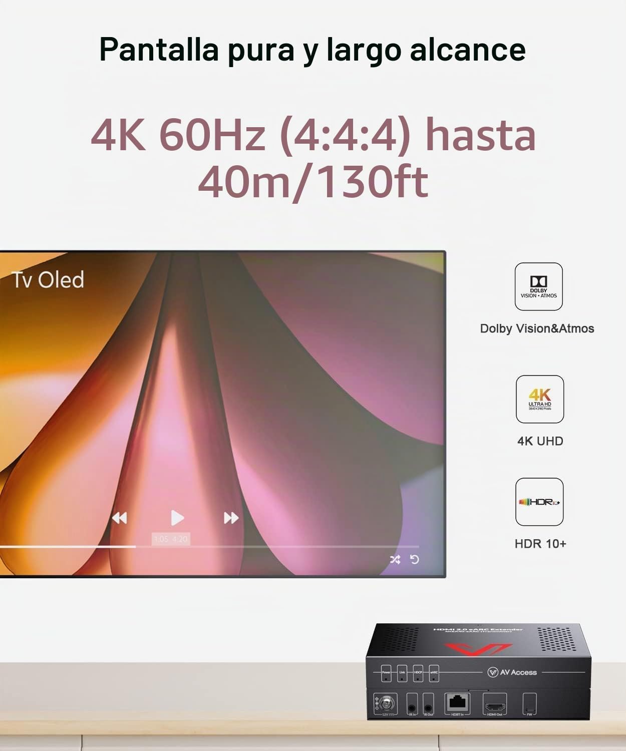 v AV Access eARC HDMI Extender, 4K 60Hz Over CAT6a/7 Ethernet Cable up to 130ft/40m, ARC mejorado, PCM 7.1 & HBR Audio, HDCP2.3, HDMI2.0, CEC, PoC & IR, Atmos & DTS-X, HDR Dolby Vision