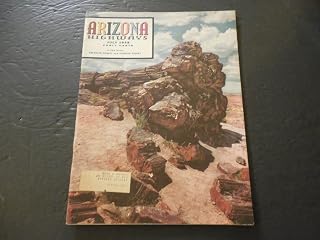 Arizona Highways Jul 1958 Petrified Forest And Painted Desert