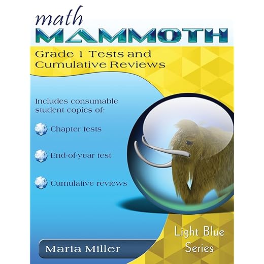 Math Mammoth Grade 1 Tests & Cumulative Reviews