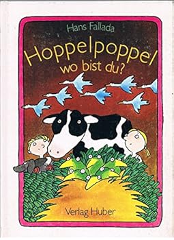 Hoppelpoppel, wo bist du? Kindergeschichten