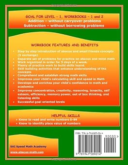 Abacus Mind Math Level 1 Workbook 1 of 2: Excel at Mind Math with Soroban, a Japanese Abacus (Abacus Mind Math - Level - 1 Complete Set: Instruction Book, Workbook 1 of 2, Workbook 2 of 2)
