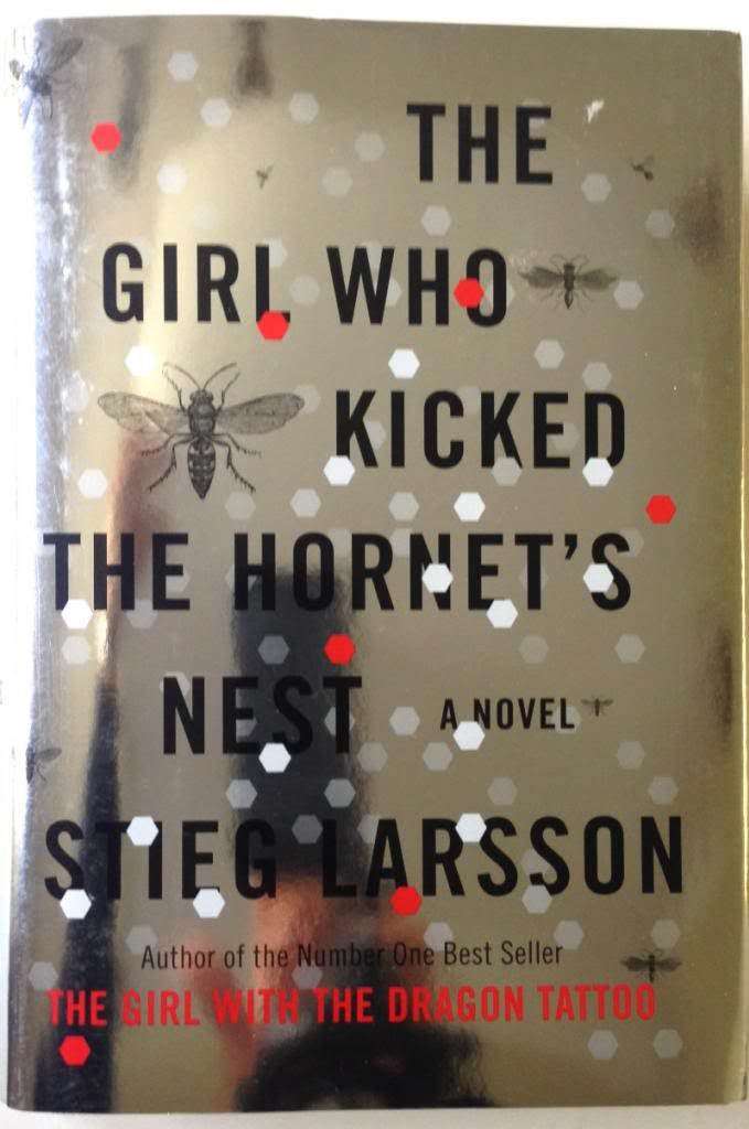 The Girl Who Kicked the Hornet's Nest: Book Three In The Millennium Trilogy Larsson, Stieg