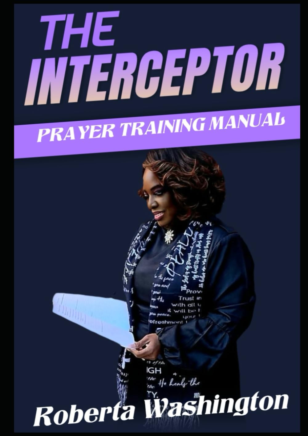 The Interceptor: Prayer Training Manual