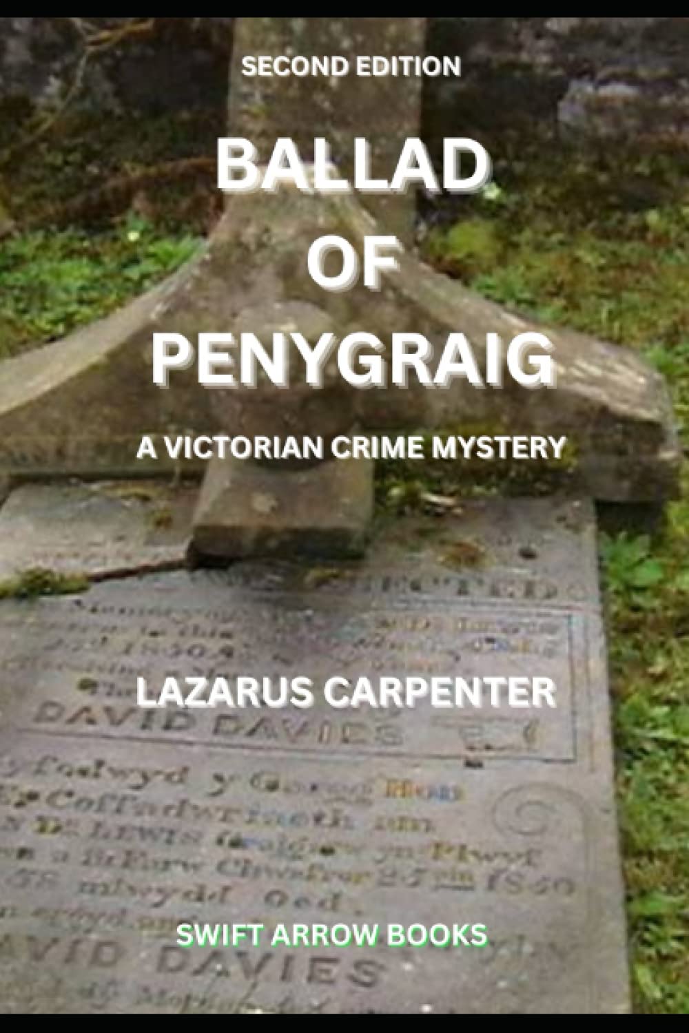 Ballad of Penygraig: Second Edition