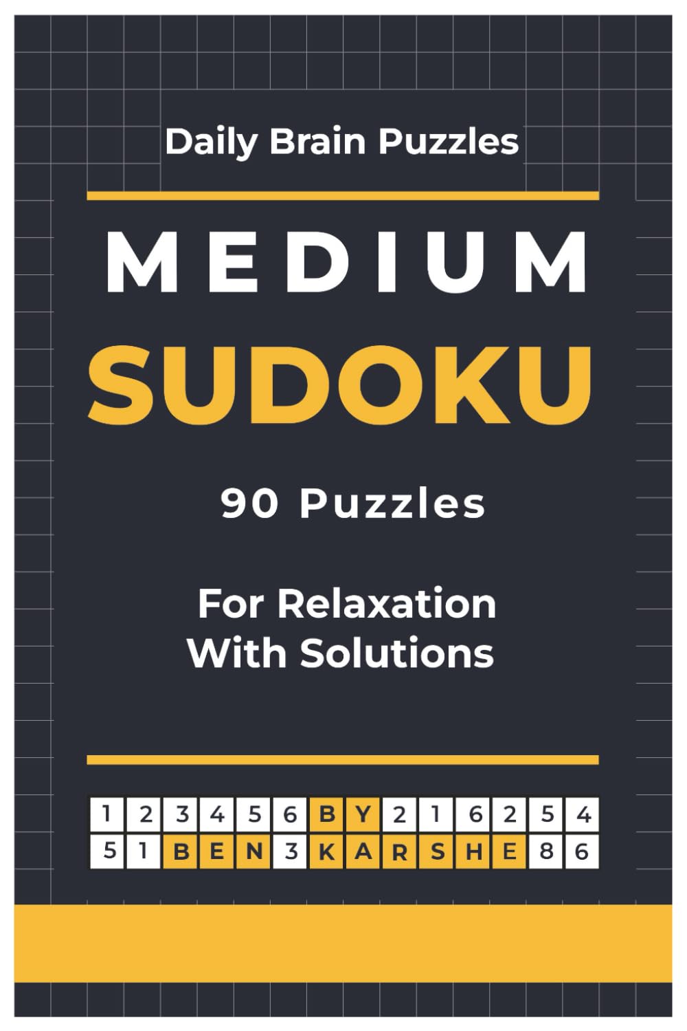 Medium Sudoku Puzzle Book for Adults: 90 Challenging Logic Puzzles to Train Your Brain and Sharpen Your Mind with Solutions