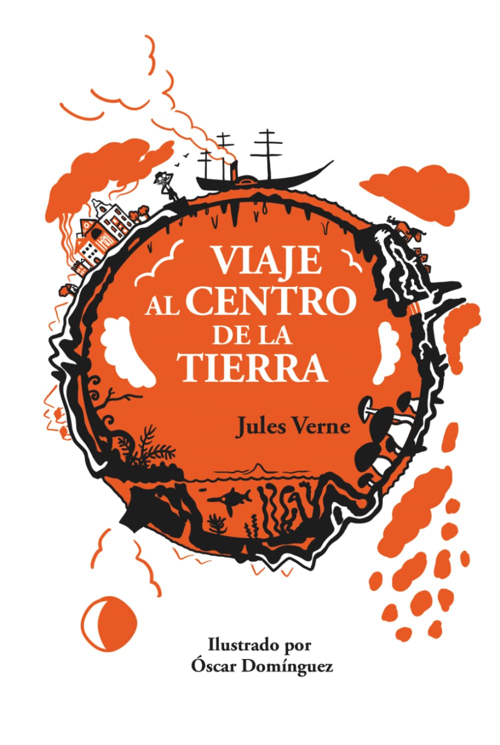 Viaje al centro de la tierra: Edición de Coleccionista con 46 Ilustraciones (Incluye Láminas a Color)