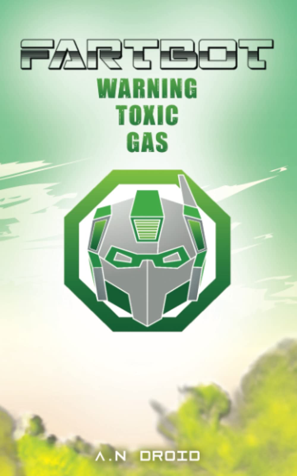 Fartbot: Warning Toxic Gas