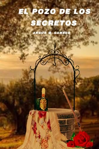 El pozo de los secretos (Serie BANDOLEROS)