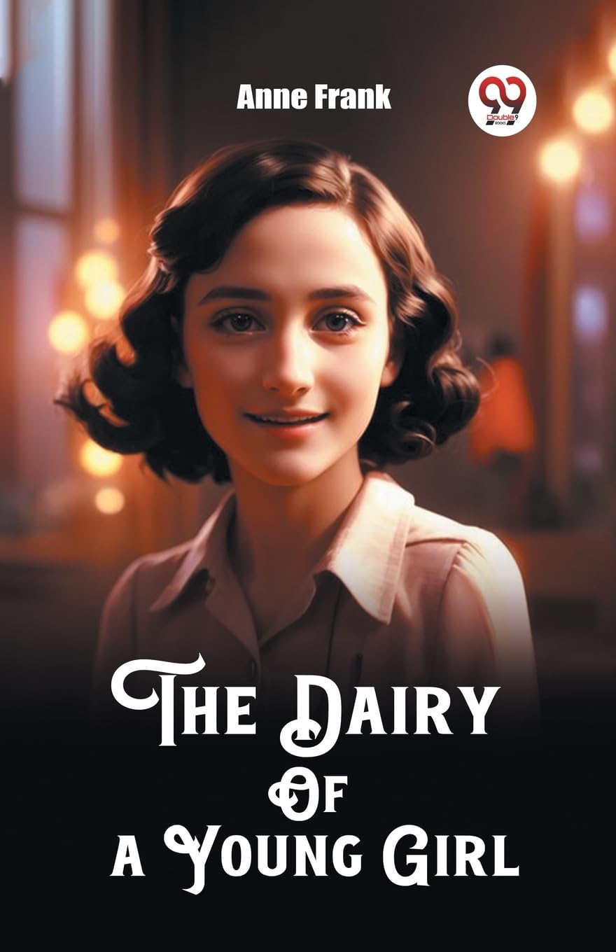 The Dairy Of a Young Girl (Edition2023) by Anne Frank - 9789362764287