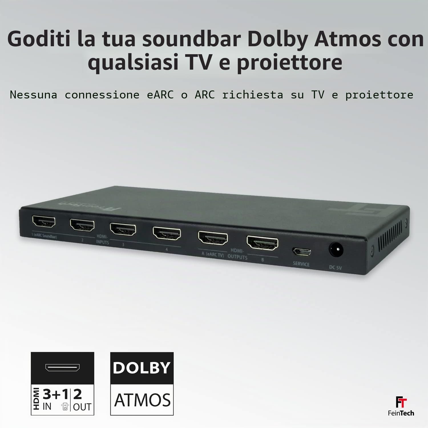 FeinTech VAX04201 HDMI eARC Pass Matrix Switch 4x2 per soundbar e 2 display 4K 60Hz Dolby Vision Atmos