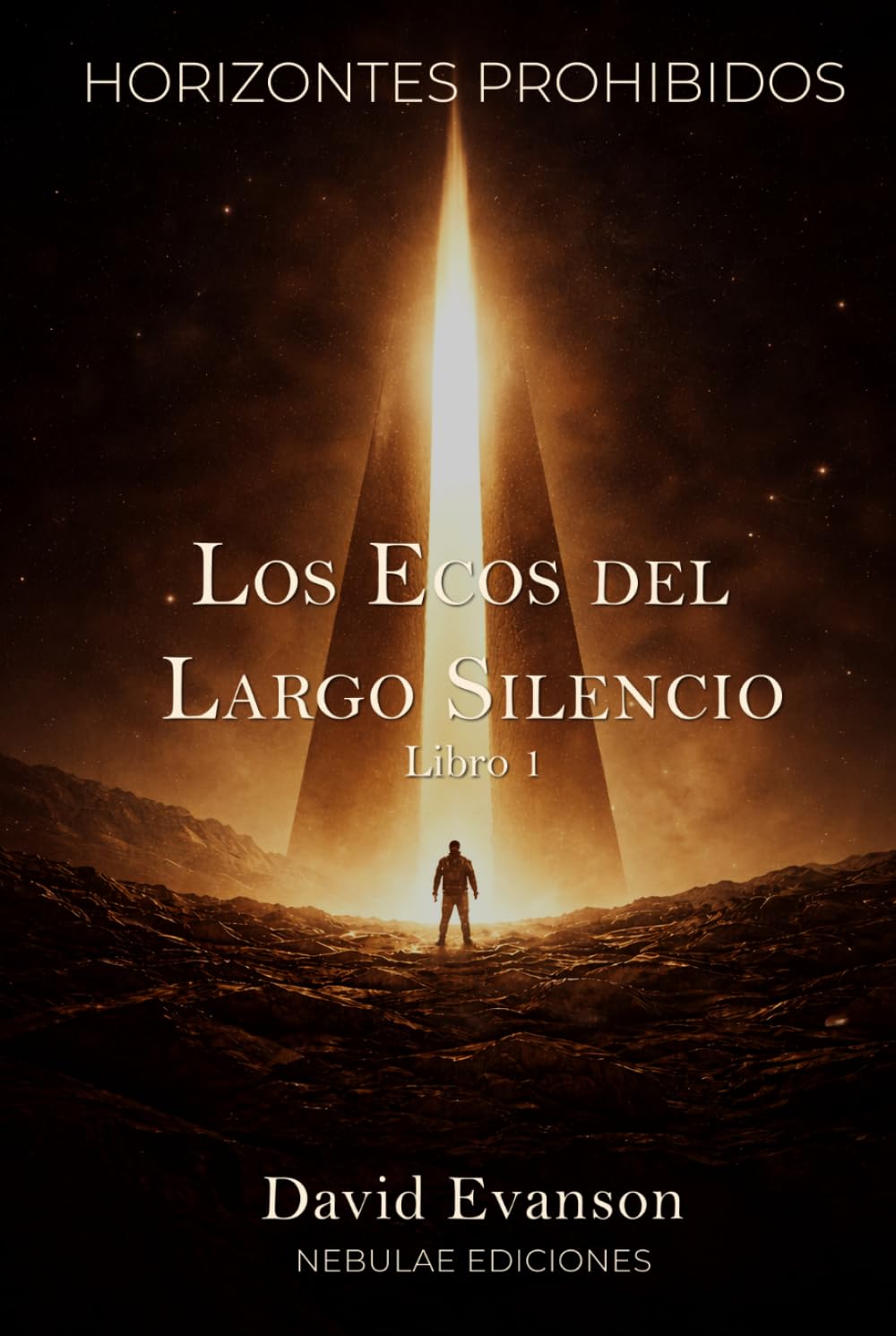 Los Ecos del Largo Silencio (Horizontes Prohibidos)