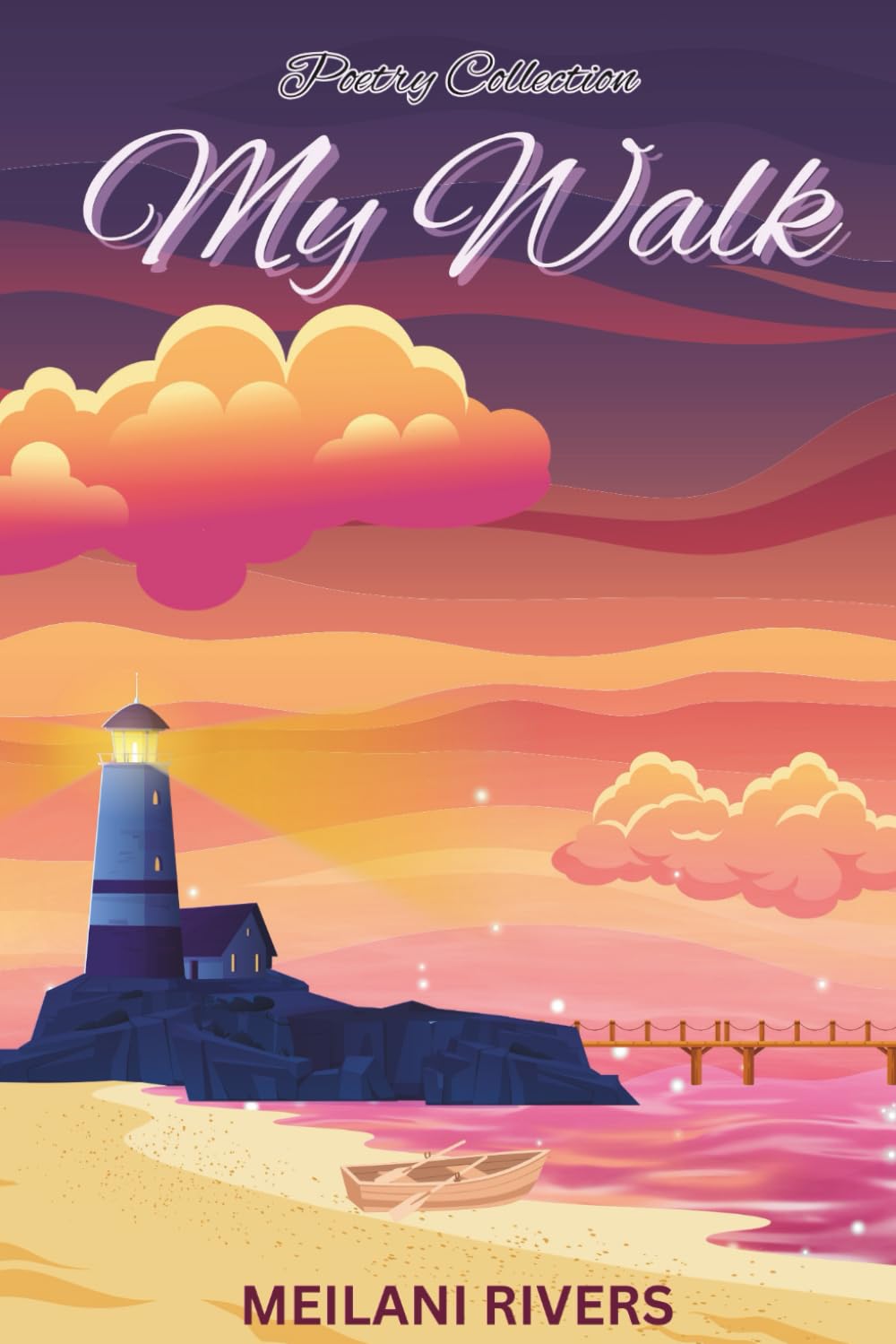 My Walk: Poetry Collection