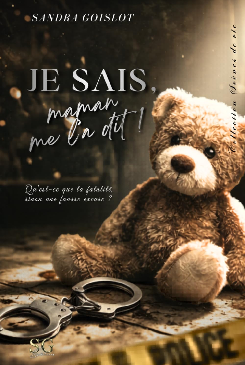 Je sais, Maman me l'a dit !: Collection Scènes de vie