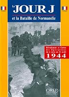 JOUR J (Le) et la Bataille de Normandie 2912925010 Book Cover