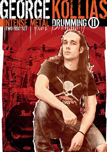 George Kollias: Intense Metal Drumming II George Kollias: Intense Metal Drumming II